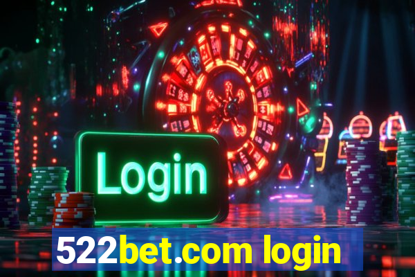 522bet.com login